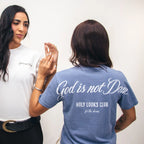 Bundle God Is Not Done Signature Tee