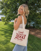 TOTE BAG HOLY LOOKS GOD HAS BEEN SO GOOD TO ME FAITH TOTE BAG
