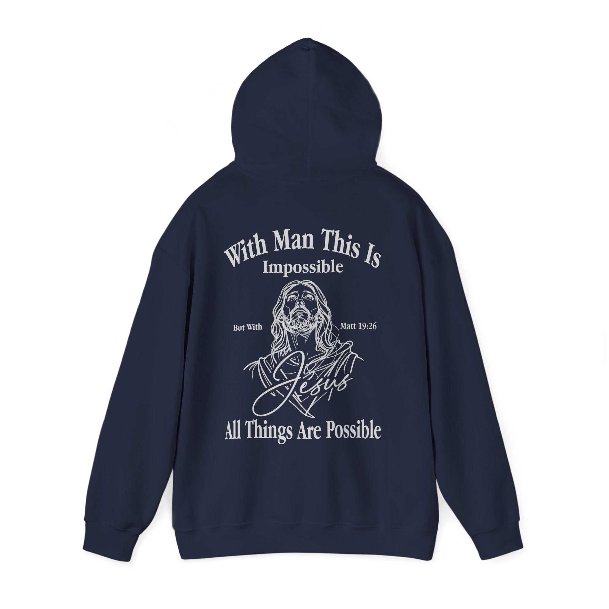 All Things Are Possible Hoodie – Matthew 19:26 Christian Hoodie - Holy Looks