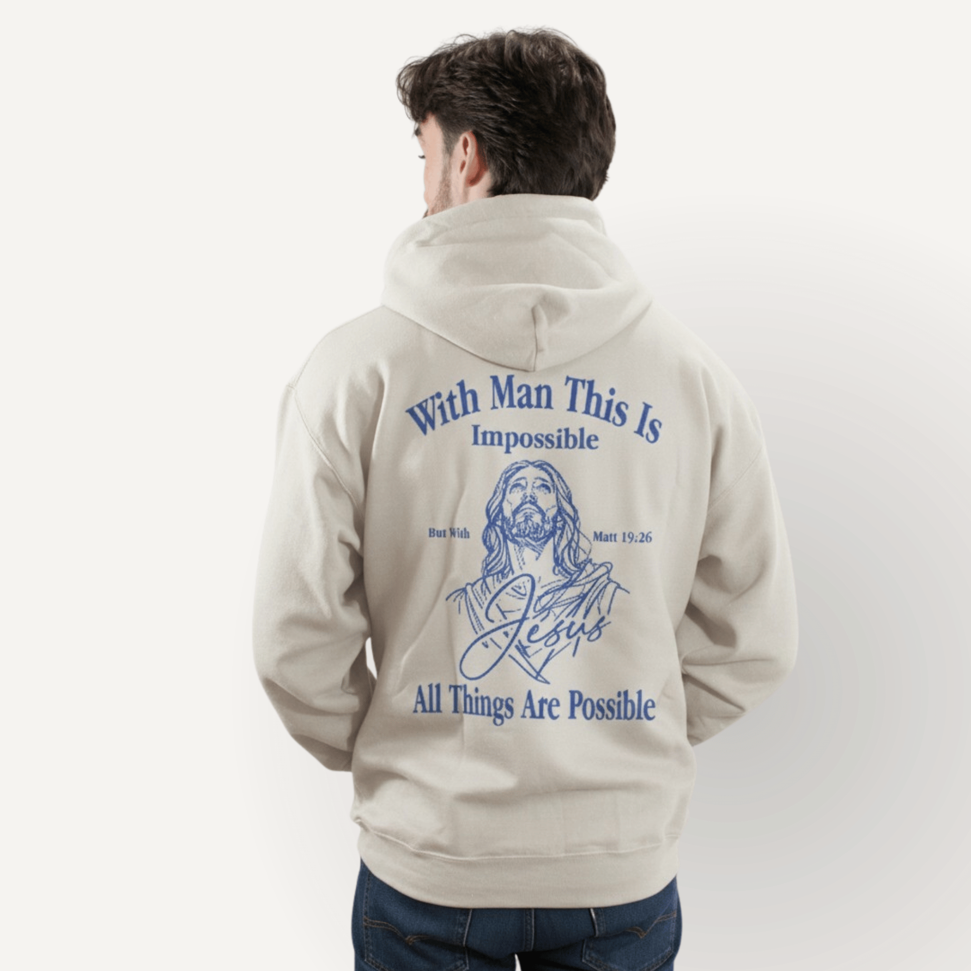 All Things Are Possible Hoodie – Matthew 19:26 - Holy Looks