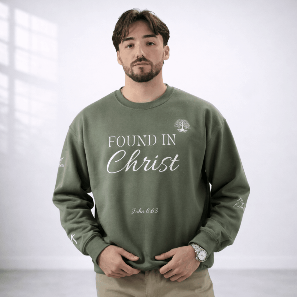FOUND IN CHRIST™ Sweatshirt - Holy Looks