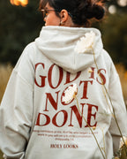 God Is Not Done Hoodie Sand