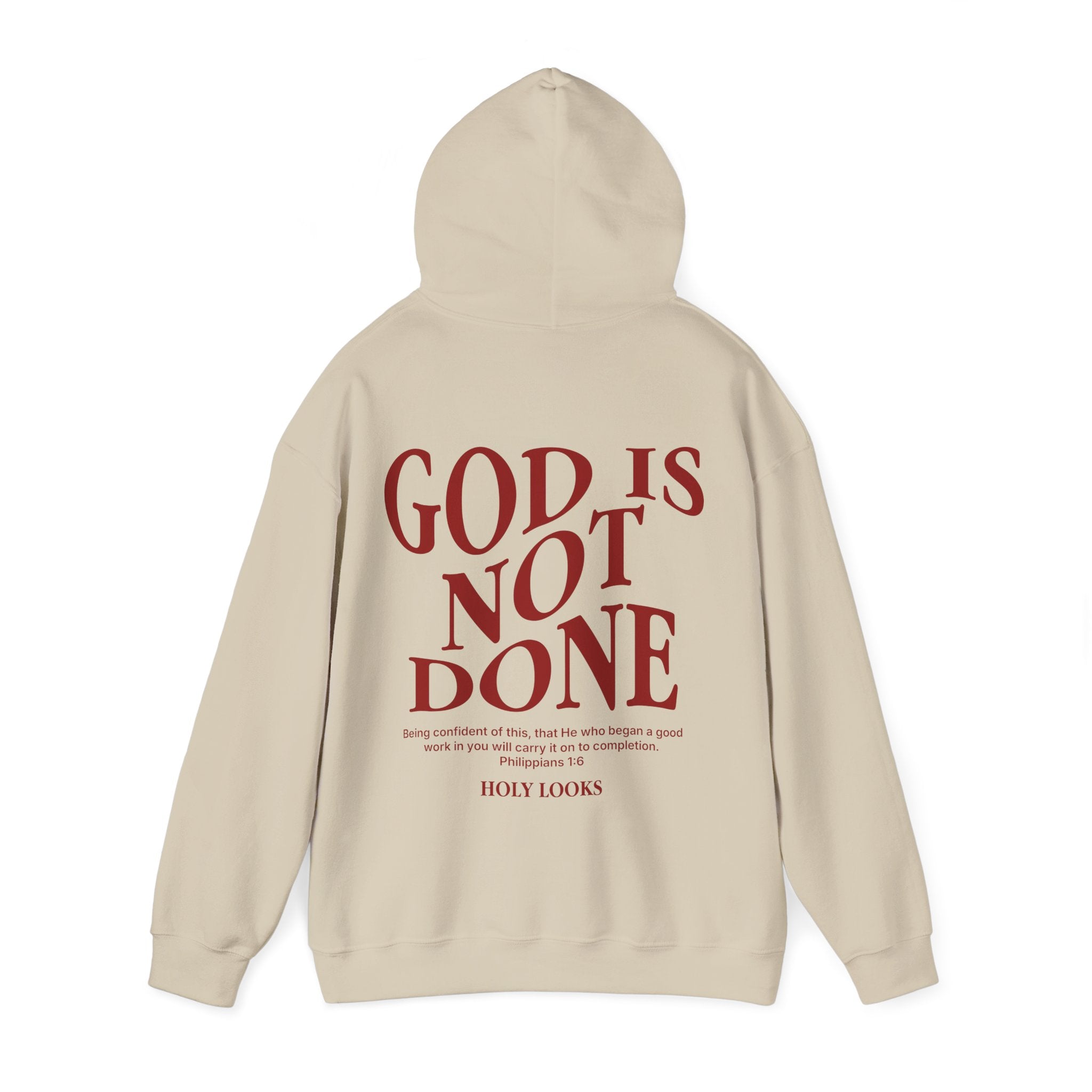God Is Not Done Hoodie – Philippians 1:6 Christian Hoodie - Holy Looks