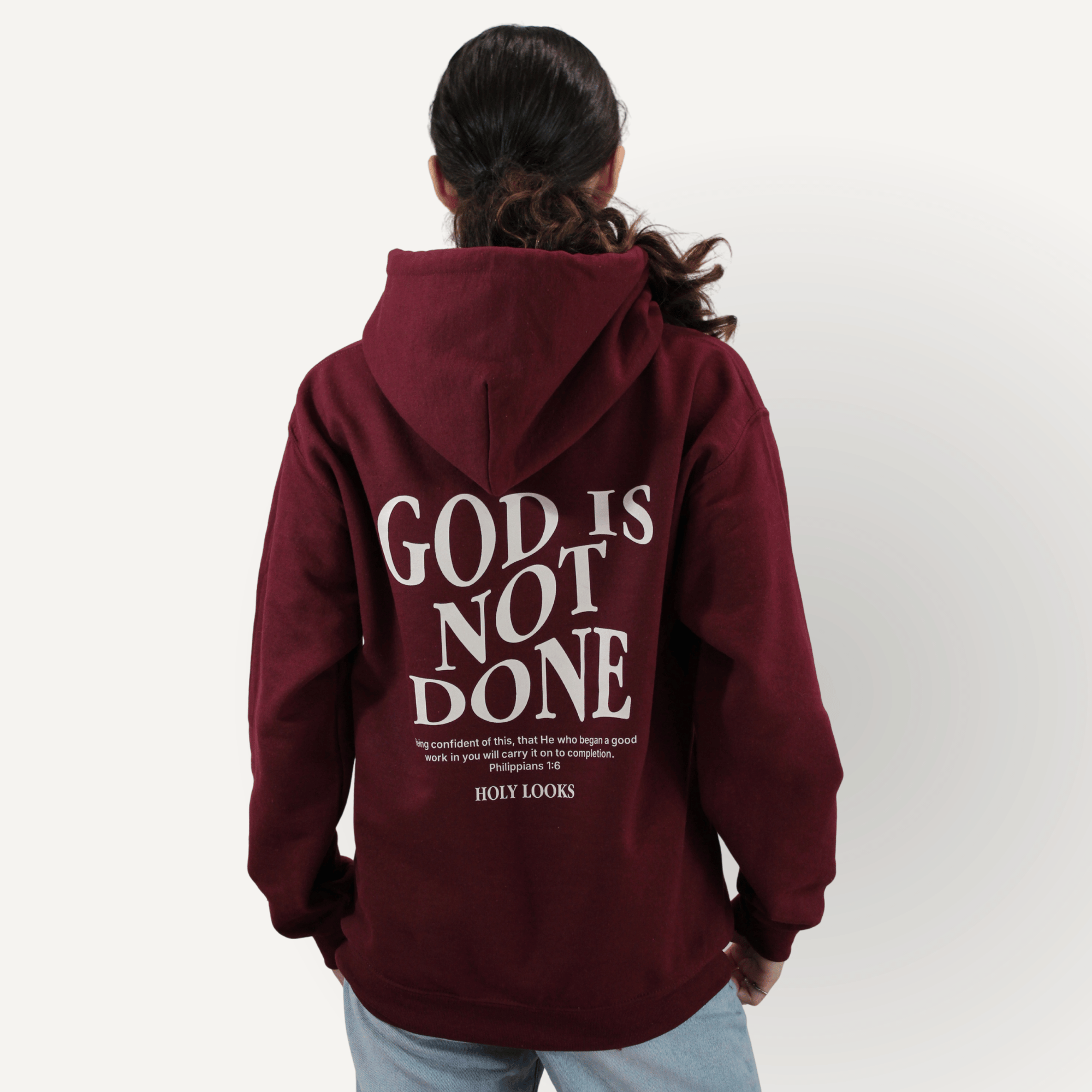 God Is Not Done Hoodie – Philippians 1:6 Maroon - Holy Looks