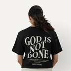 God Is Not Done Tee – Philippians 1:6 Black - Holy Looks