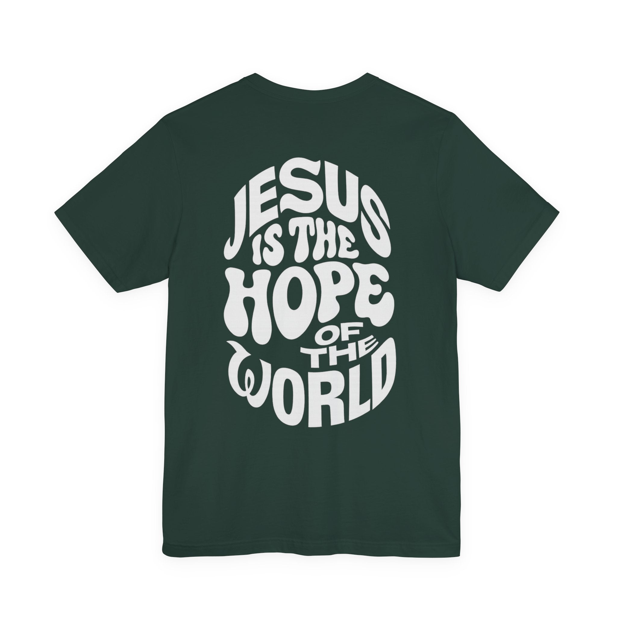 Jesus Is the Hope of the World Tee – John 8:12 - Holy Looks