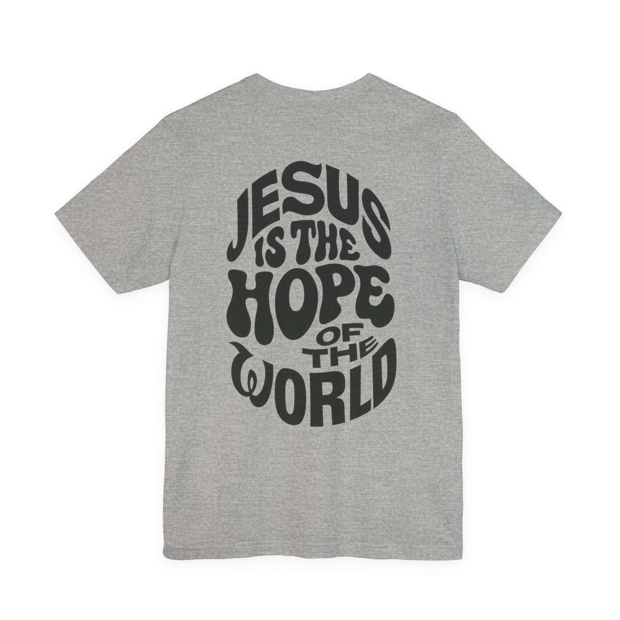 Jesus Is the Hope of the World Tee – John 8:12 - Holy Looks