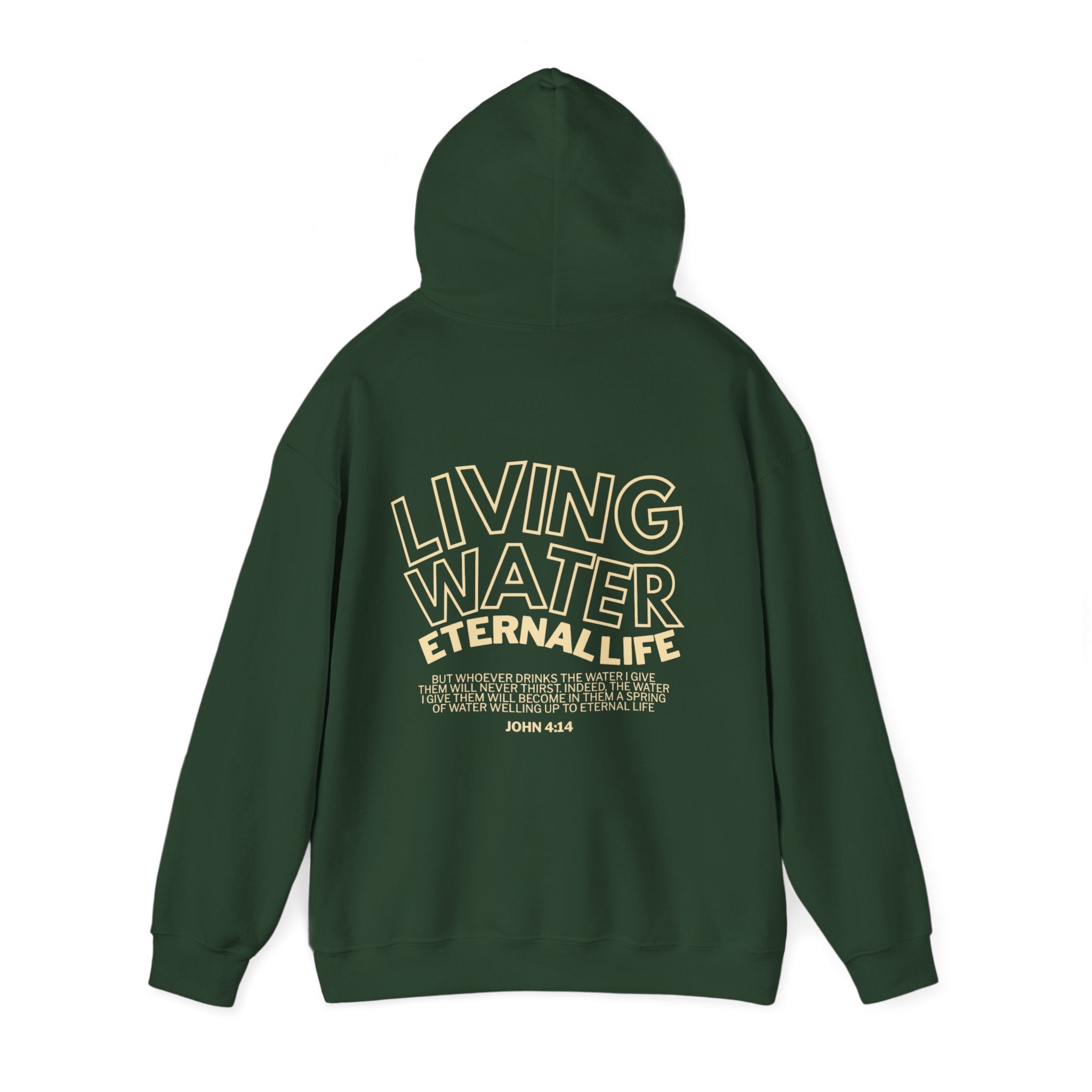 Living Water, Eternal Life - Christian Hoodie - John 4:14 - Holy Looks