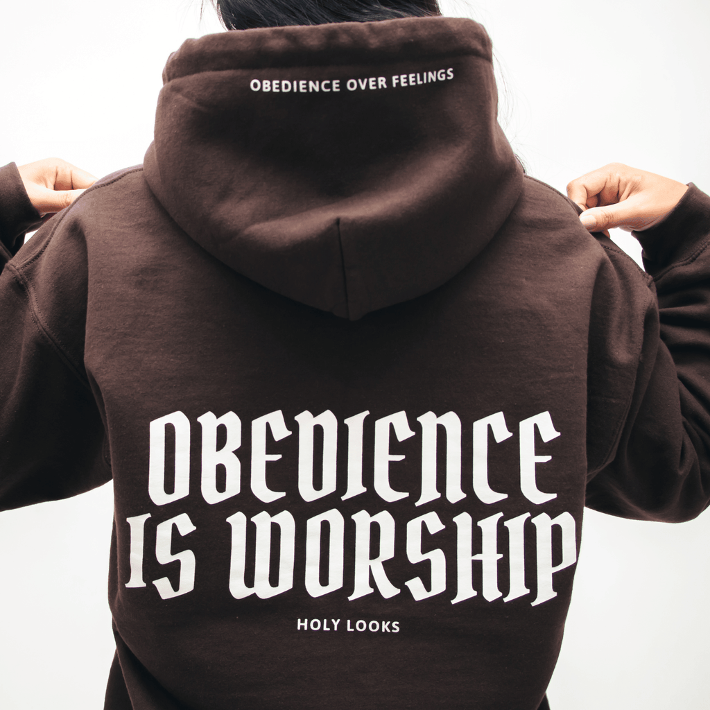 OBEDIENCE IS WORSHIP Hoodie - Holy Looks