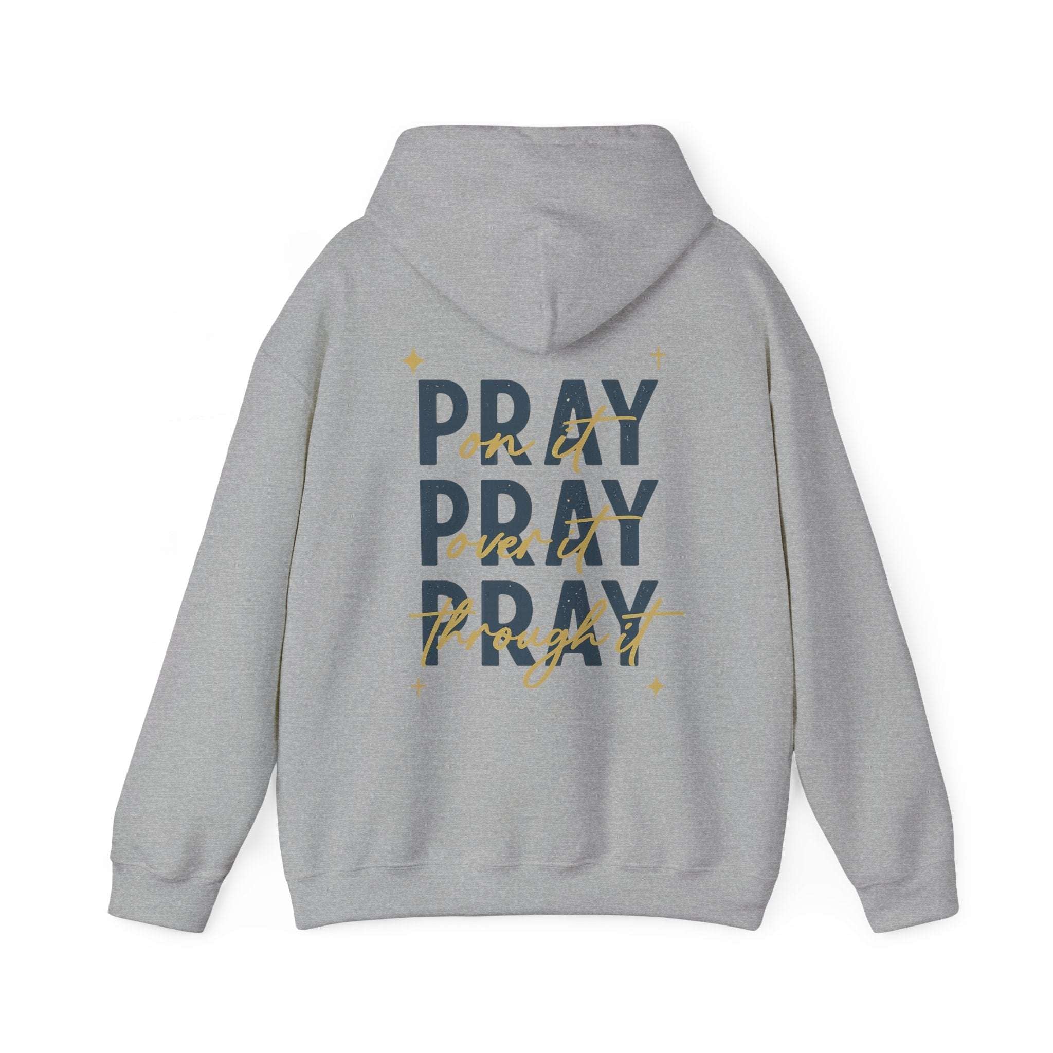Pray On It Faith Hoodie | Christian Prayer Hoodie - Holy Looks
